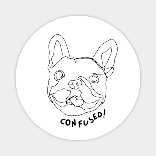 Dog Saying Confused Brafdesign Magnet